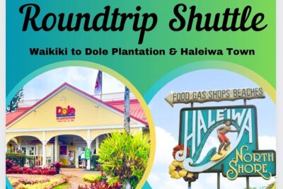 Roundtrip Shuttle From Waikiki to Dole Plantation & Haleiwa